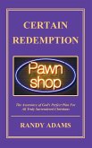 Certain Redemption Certain Redemption