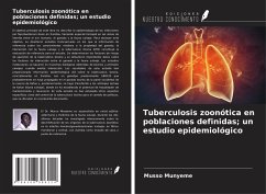 Tuberculosis zoonótica en poblaciones definidas; un estudio epidemiológico - Munyeme, Musso