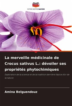 Cover La merveille médicinale de Crocus sativus L.: dévoiler ses propriétés phytochimiques