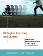 Biological Learning and Control - Bild 1