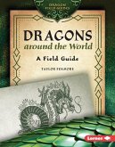 Dragons Around the World Dragons Around the World