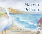 Marvin Pelican Marvin Pelican