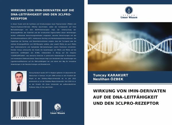 WIRKUNG VON IMIN-DERIVATEN AUF DIE DNA-LEITFÄHIGKEIT UND DEN 3CLPRO-REZEPTOR WIRKUNG VON IMIN-DERIVATEN AUF DIE DNA-LEITFÄHIGKEIT UND DEN 3CLPRO-REZEPTOR