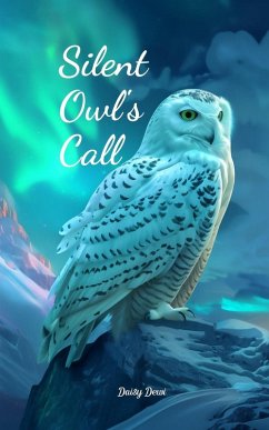 Silent Owl's Call - Dewi, Daisy