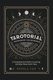 Tarotorial Expanded Guidebook Tarotorial Expanded Guidebook