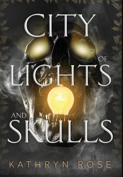Cover City of Lights and Skulls