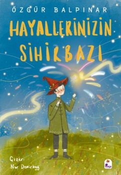 Cover Hayallerinizin Sihirbazi