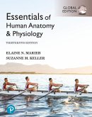 Essentials of Human Anatomy & Physiology, Global Edition + Mastering A&P with Pearson eText Essentials of Human Anatomy & Physiology, Global Edition + Mastering A&P with Pearson eText