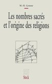 Les Nombres sacrés et l'origine des religions