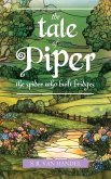 The Tale of Piper The Tale of Piper
