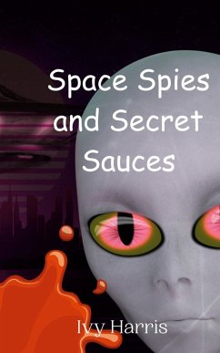 Cover Space Spies and Secret Sauces