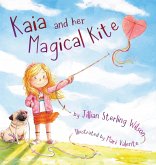 Kaia and her Magical Kite Kaia and her Magical Kite