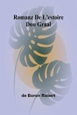 Romanz De L'estoire Dou Graal