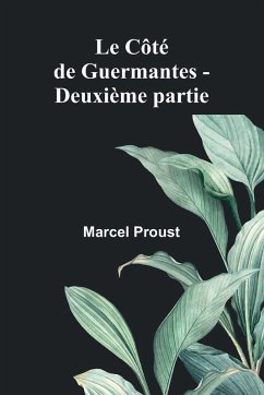 Cover Le Côté de Guermantes - Deuxième partie