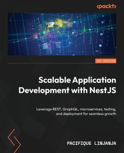Scalable Application Development with NestJS - Linjanja, Pacifique