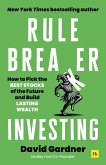 Rule Breaker Investing Rule Breaker Investing