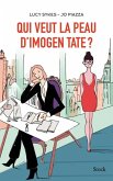 Qui veut la peau d'Imogen Tate ?