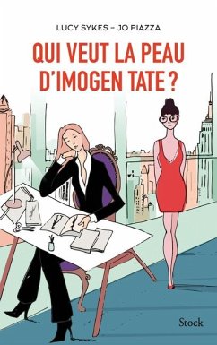 Qui veut la peau d'Imogen Tate ? - Sykes-L+piazza-J