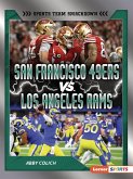 San Francisco 49ers vs. Los Angeles Rams San Francisco 49ers vs. Los Angeles Rams