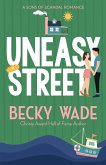 Uneasy Street Uneasy Street