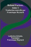 Roland Furieux, tome 1