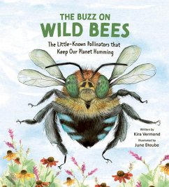 The Buzz on Wild Bees - Vermond, Kira