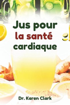 Cover Jus pour la santé cardiaque