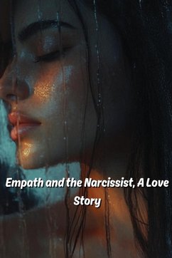 Empath and the Narcissist, A Love Story (Normal) - Cage, Anthony