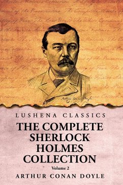 The Complete Sherlock Holmes Collection V2 - Arthur Conan Doyle