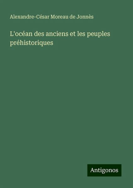 L'océan des anciens et les peuples préhistoriques