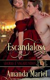 Escandalosa Escandalosa