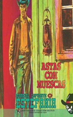 Cover Astas con muescas (Colección Oeste)