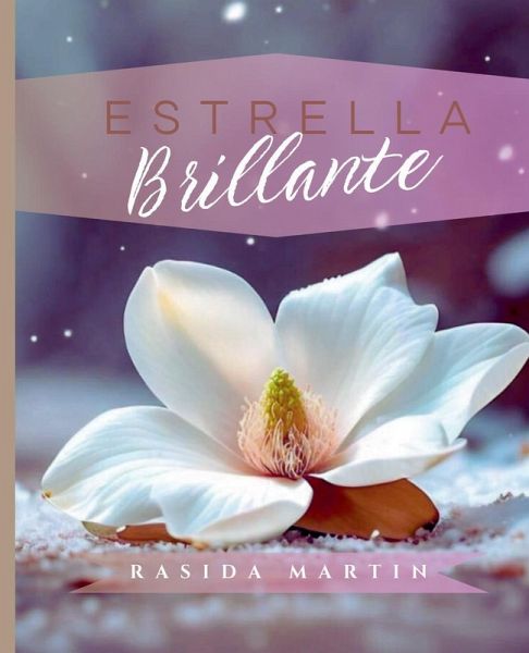 Estrella Brillante Estrella Brillante