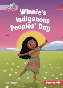 Winnie's Indigenous Peoples' Day - Miller, Lucie