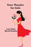 Stray Thoughts for Girls Stray Thoughts for Girls