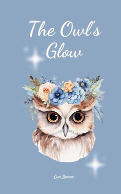 The Owl's Glow - Donne, Lan