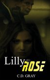 LILY ROSE LILY ROSE
