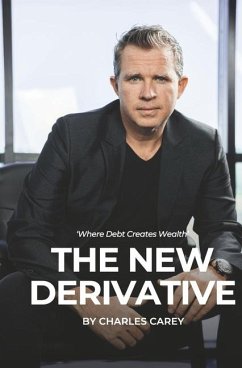 The New Derivative - Carey, Charles