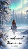 Snowbound Murmurs