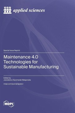 Cover Maintenance 4.0 Technologies for Sustainable Manufacturing