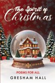 The Spirit of Christmas The Spirit of Christmas