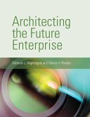 Architecting the Future Enterprise Architecting the Future Enterprise