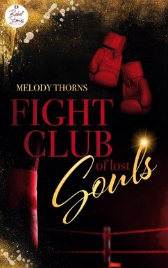 Fightclub of lost souls - Thorns, Melody