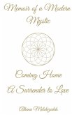 MEMOIR OF A MODERN MYSTIC MEMOIR OF A MODERN MYSTIC