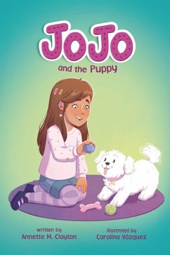 Jojo and the Puppy - Clayton, Annette M