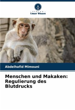 Cover Menschen und Makaken: Regulierung des Blutdrucks