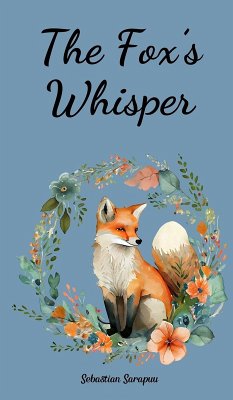 The Fox's Whisper - Sarapuu, Sebastian