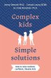 Complex Kids, Simple Solutions - Bild 1