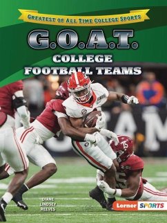 G.O.A.T. College Football Teams Cover G.O.A.T. College Football Teams