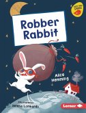 Robber Rabbit Robber Rabbit